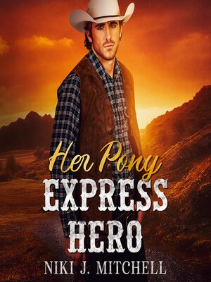 cover image of Her Pony Express Hero